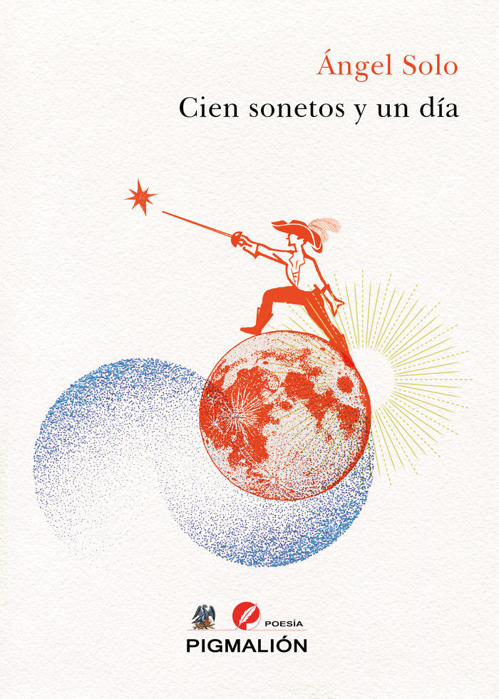 CIEN SONETOS Y UN DÍA, de Solo, Ángel | portada del libro
