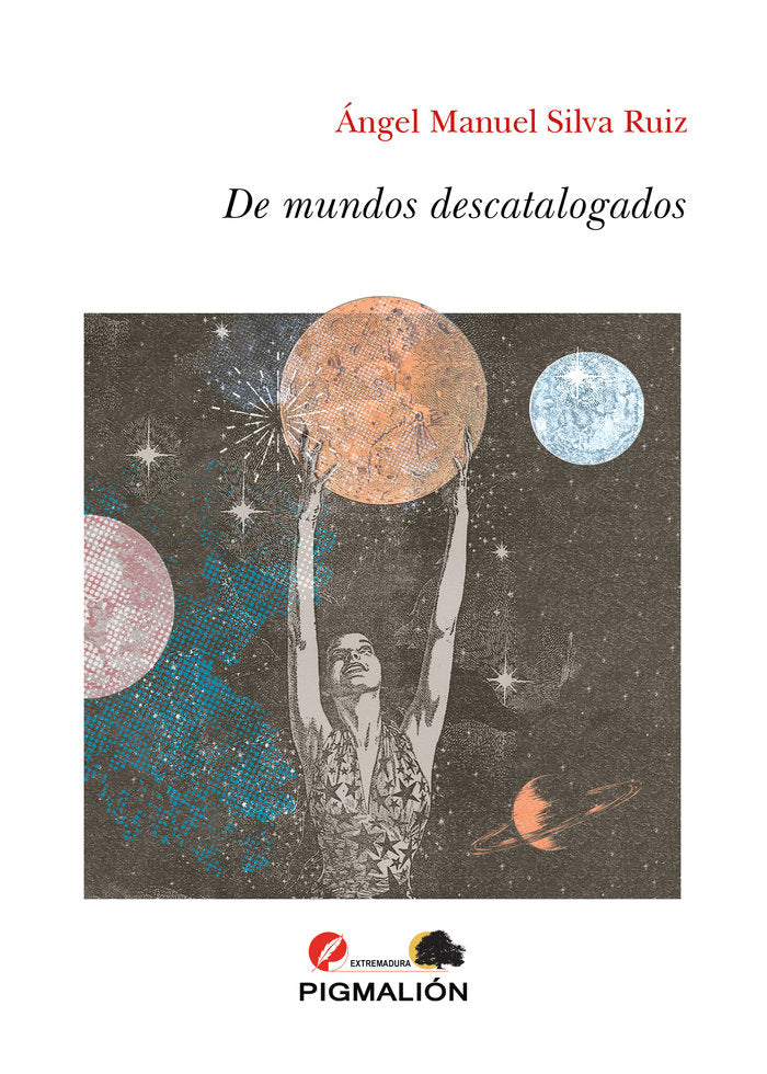 DE MUNDOS DESCATALOGADOS, de Silva Ruiz, Ángel Manuel | portada del libro