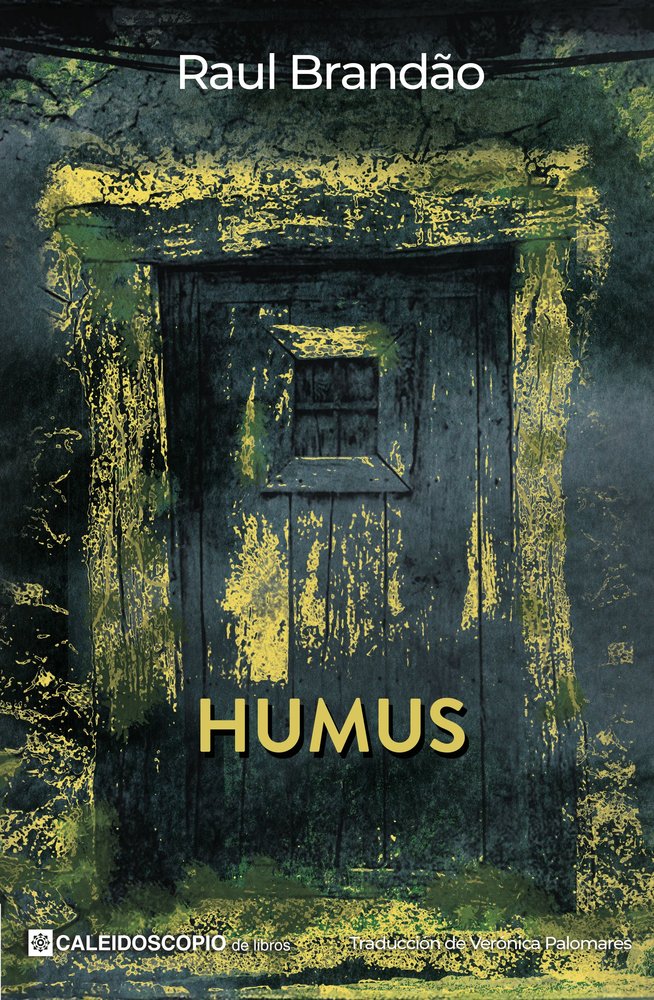 Humus, de Brandão, Raul | portada del libro