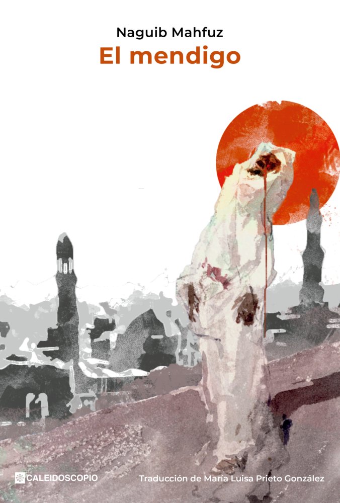 El mendigo, de Mahfuz, Naguib | portada del libro