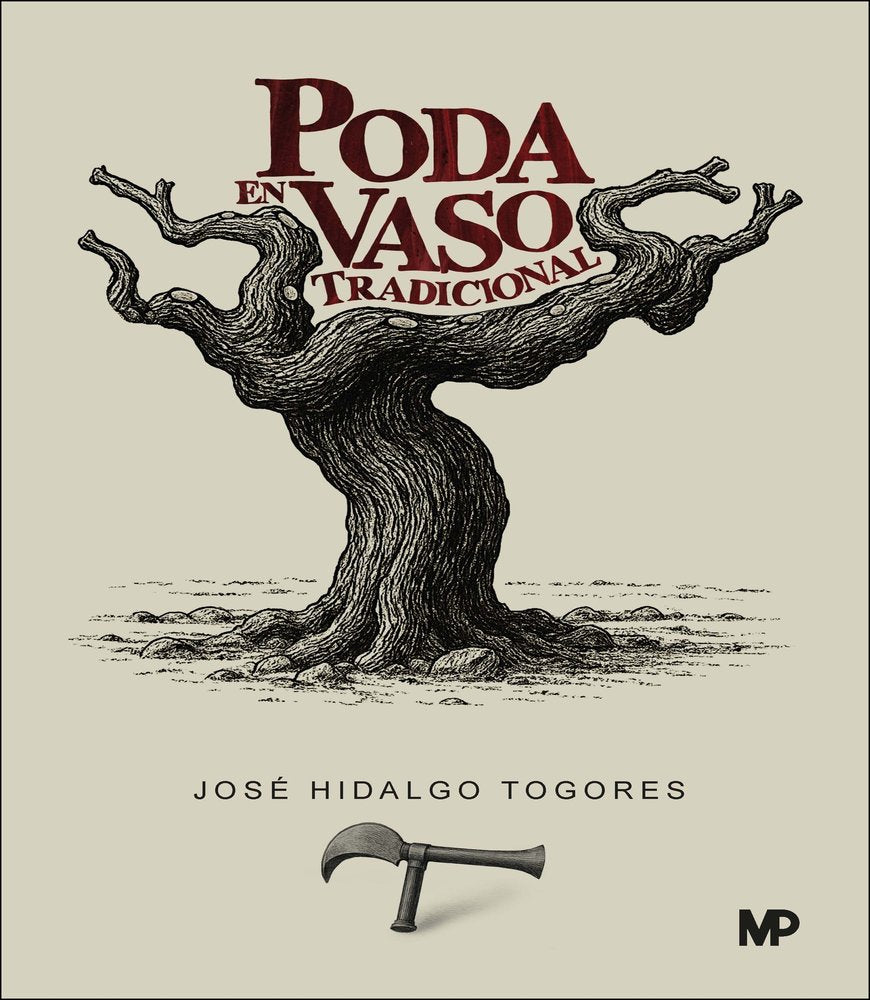 PODA EN VASO TRADICIONAL ESPAÑOLA, de HIDALGO TOGORES, JOSE | portada del libro