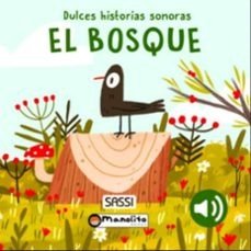 BOSQUE LIBRO CON SONIDO, de G PESAVENTO | portada del libro