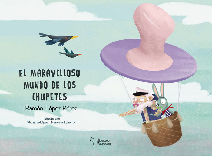 El maravilloso mundo de los chupetes, de LOPEZ PEREZ, RAMON | portada del libro