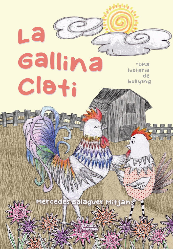 La gallina Cloti, de BALAGUER MITJANS, MERCEDES | portada del libro