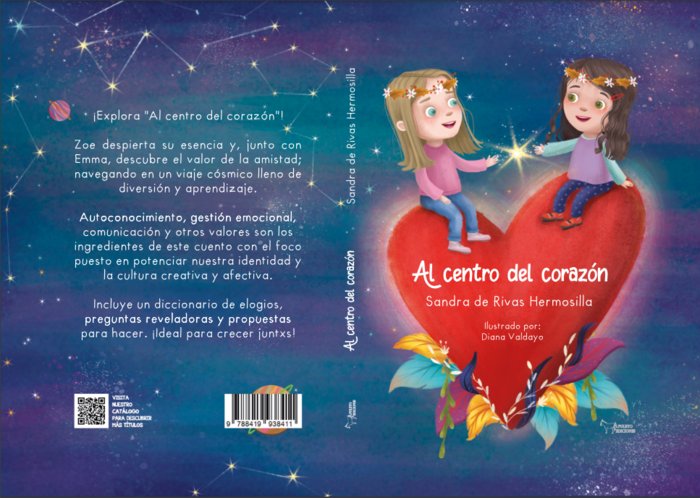 AL CENTRO DEL CORAZON, de DE RIVAS HERMOSILLA, SANDRA | portada del libro