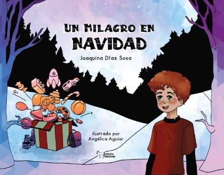 UN MILAGRO EN NAVIDAD, de DIAZ SOSA, JOAQUINA | portada del libro