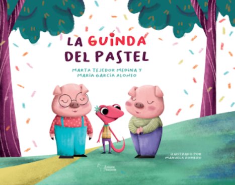 LA GUINDA DEL PASTEL, de TEJEDOR MEDINA, MARTA | portada del libro