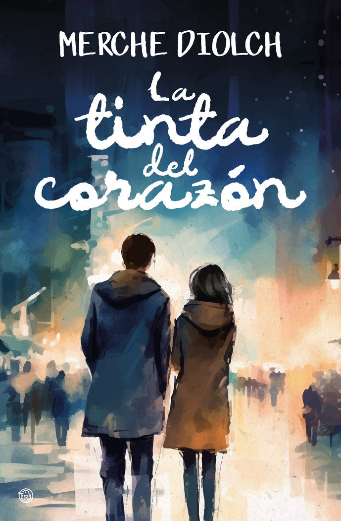 LA TINTA DEL CORAZON, de DIOLCH, MERCHE | portada del libro
