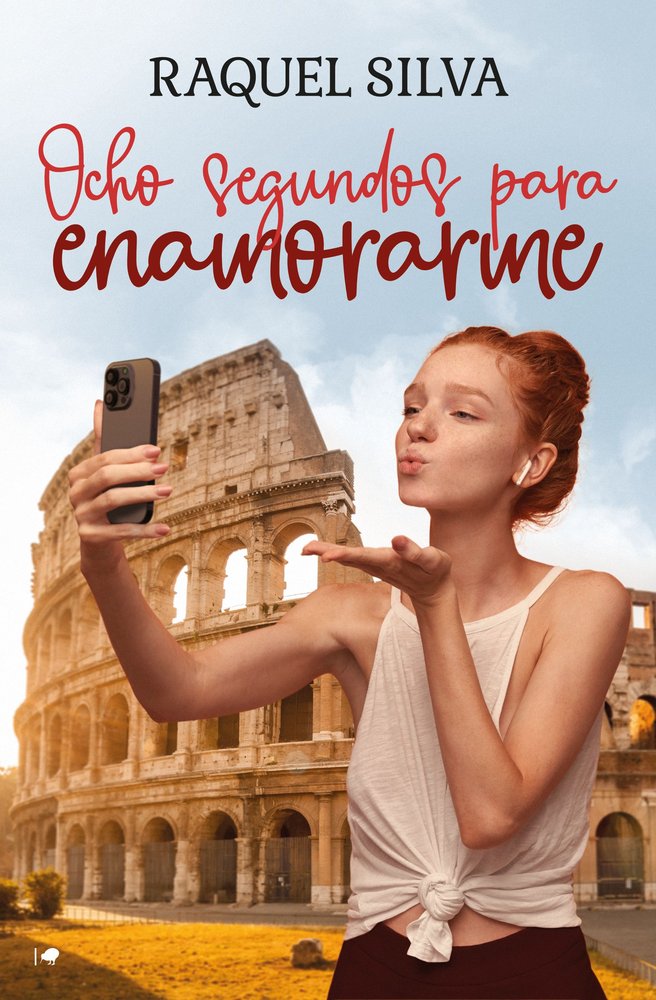 OCHO SEGUNDOS PARA ENAMORARME, de SILVA, RAQUEL | portada del libro