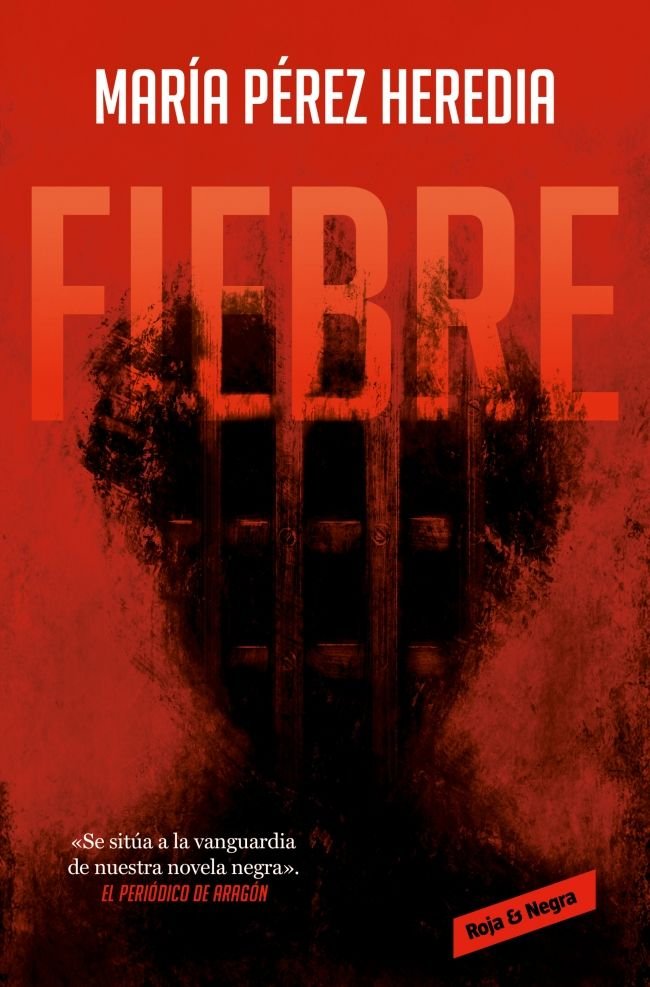FIEBRE, de PEREZ HEREDIA, MARIA | portada del libro
