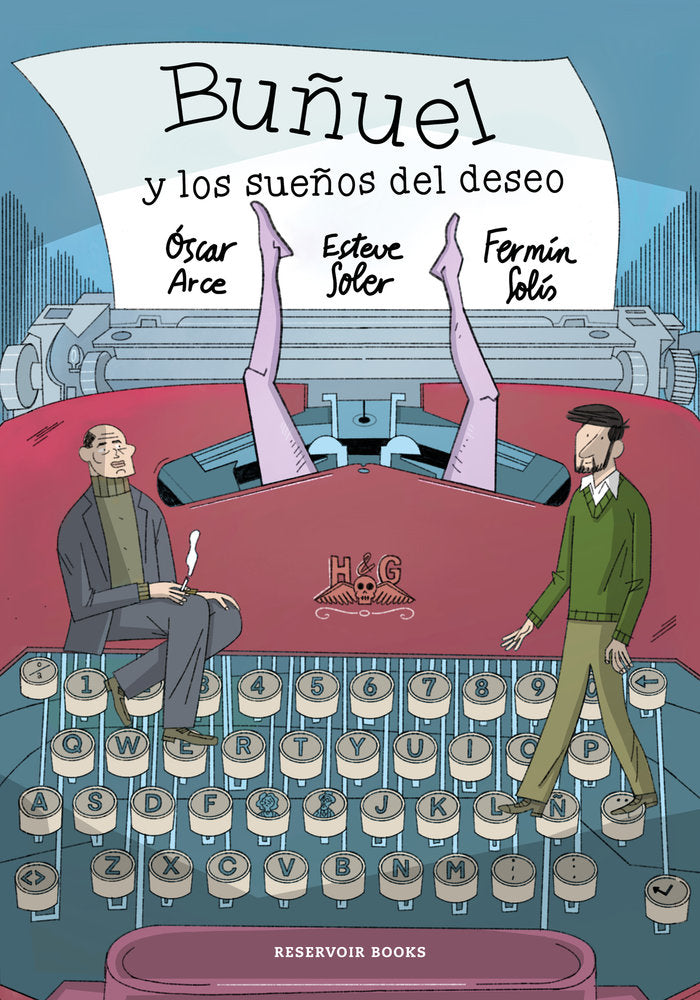 BUÑUEL Y LOS SUEÑOS DEL DESEO, de ARCE, OSCAR | portada del libro