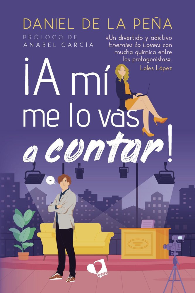 A MI ME LO VAS A CONTAR, de DANIEL DE LA PEÑA | portada del libro
