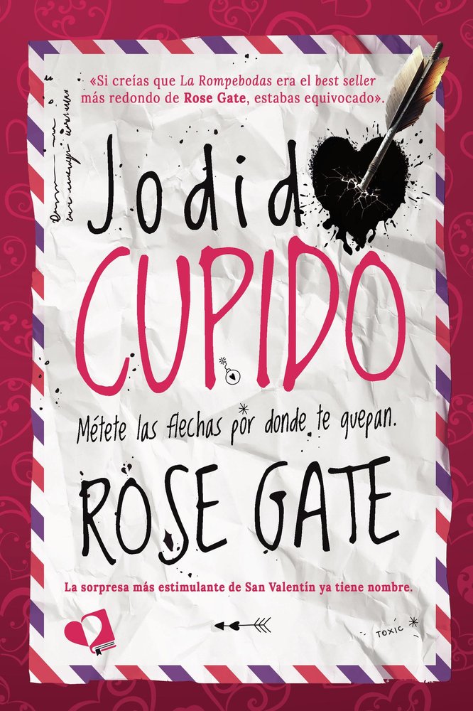 Jodido Cupido, de GALLARDO TENAS, ROSA | portada del libro