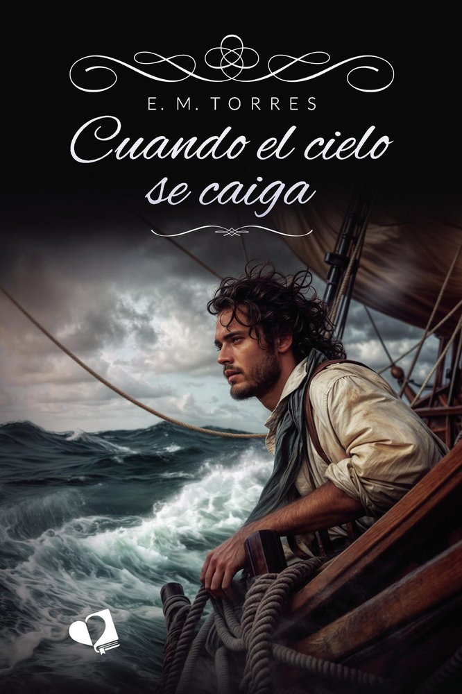 Cuando el cielo se caiga, de TORRES, E.M. | portada del libro