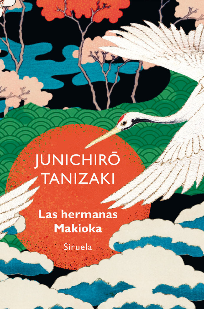 Las hermanas Makioka, de Tanizaki, Junichirâ | portada del libro