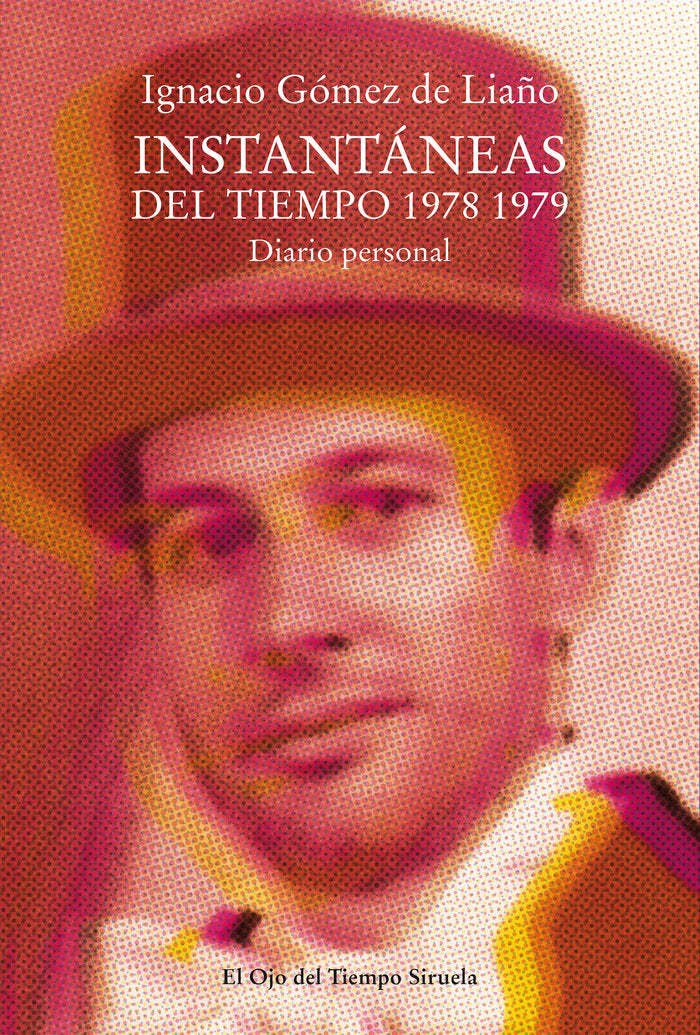 INSTANTANEAS DEL TIEMPO 1978 1979, de GOMEZ DE LIAÑO, IGNACIO | portada del libro
