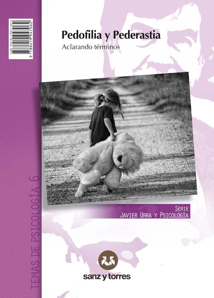 PEDOFILIA Y PEDERASTIA, de JAVIER URRA PORTILLO | portada del libro