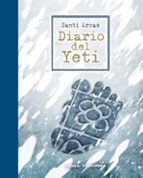 DIARIO DEL YETI, de SANTI ARCAS OLMEDO | portada del libro