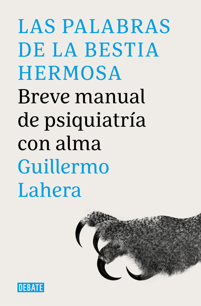 LAS PALABRAS DE LA BESTIA HERMOSA, de LAHERA FORTEZA, GUILLERMO | portada del libro
