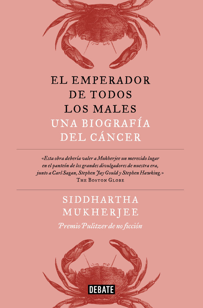 EL EMPERADOR DE TODOS LOS MALES, de MUKHERJEE, SIDDHARTHA | portada del libro