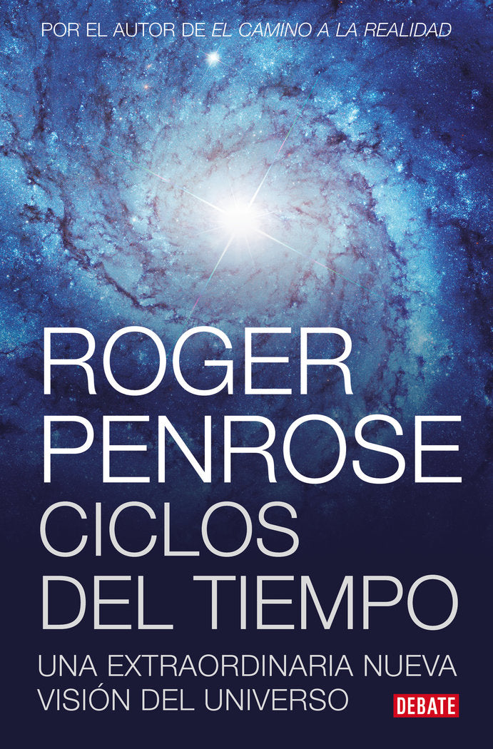 CICLOS DEL TIEMPO, de PENROSE, ROGER | portada del libro
