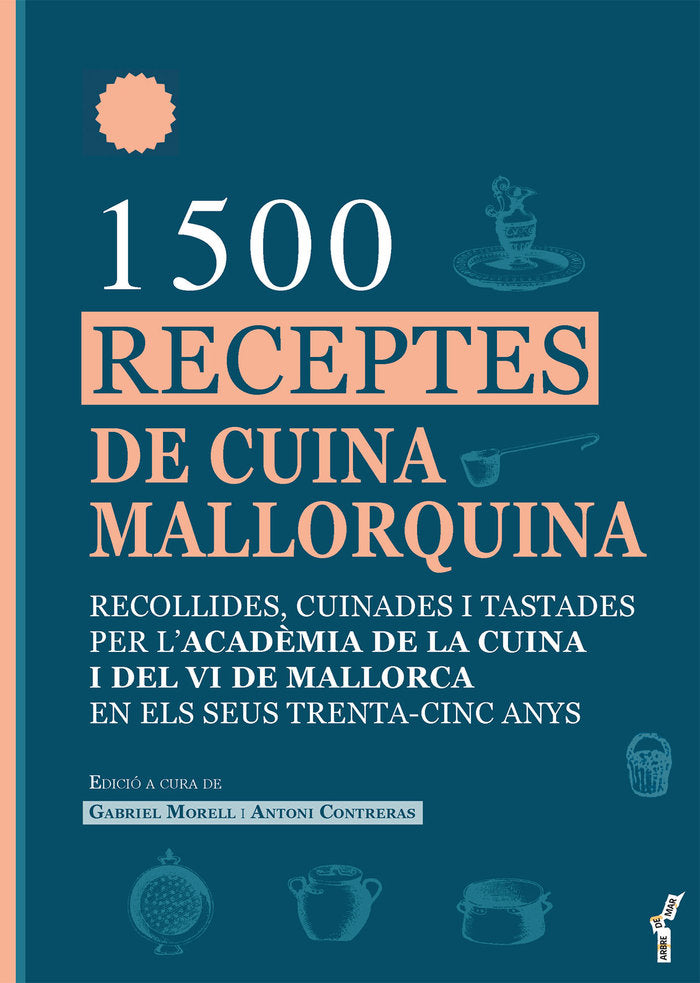 1500 RECEPTES DE CUINA MALLORQUINA | portada del libro