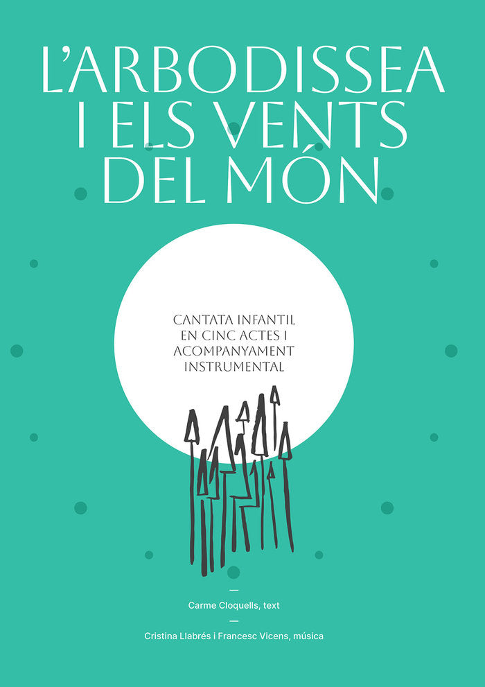 LARBODISSEA I ELS VENTS DEL MON, de CLOQUELLS TUDURI, CARME | portada del libro