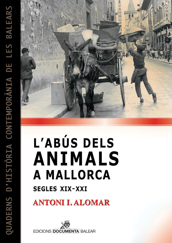 LABUS DELS ANIMALS A MALLORCA SEGLES XIX XXI, de ALOMAR I CANYELLES, ANTONI IGNASI | portada del libro