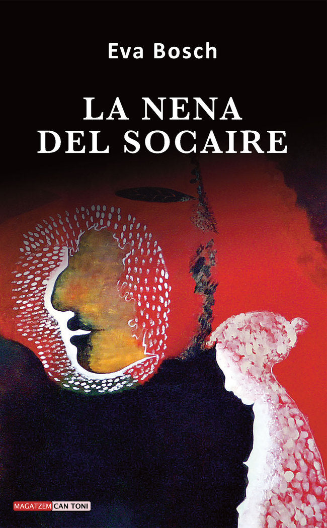 La nena del socaire, de BOSCH PARERAS, EVA | portada del libro