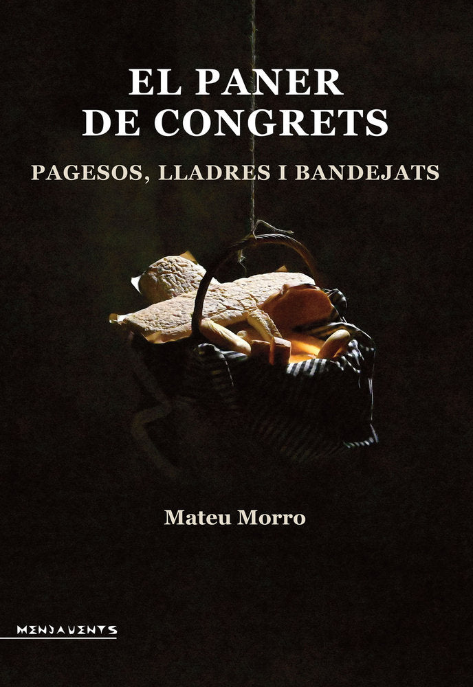 EL PANER DE CONGRETS, de MORRO I MARCE, MATEU | portada del libro