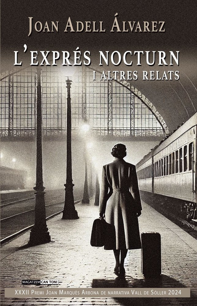 LÆEXPRES NOCTURN I ALTRES RELATS, de ADELL ALVAREZ, JOAN | portada del libro