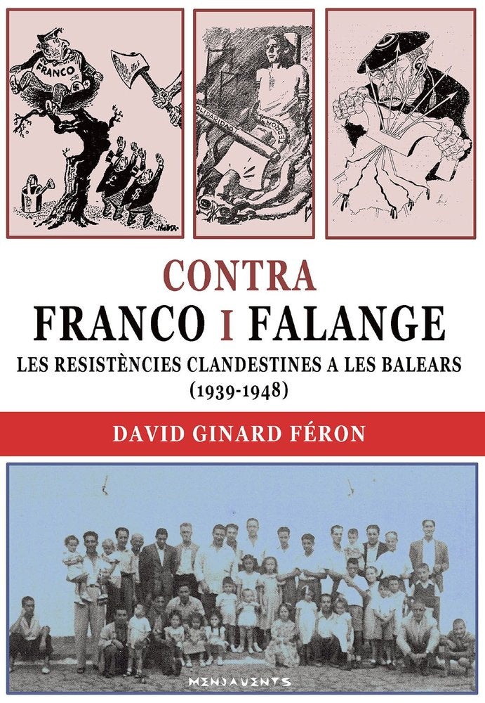 CONTRA FRANCO I FALANGE, de DAVID GINARD FERON | portada del libro