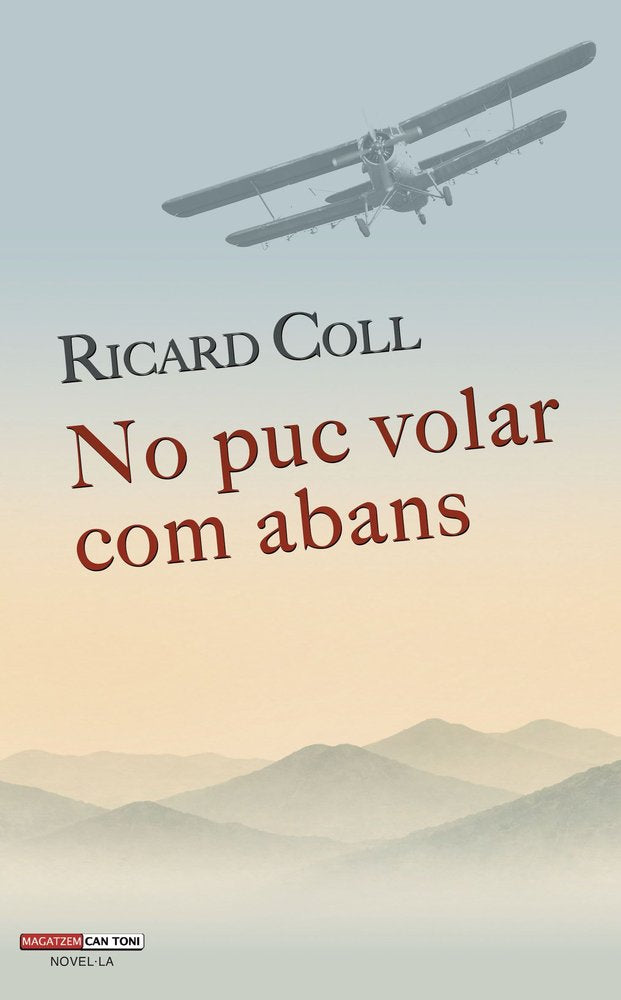 NO PUC VOLAR COM ABANS, de COLL I OLIVERAS, RICARD | portada del libro