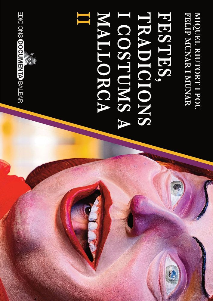 Festes, tradicions i costums a Mallorca II, de RIUTORT I POU, MIQUEL | portada del libro