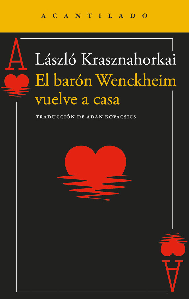 EL BARON WENCKHEIM VUELVE A CASA, de KRASZNAHORKAI, LASZLO | portada del libro