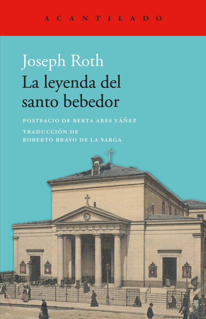 LA LEYENDA DEL SANTO BEBEDOR, de ROTH, JOSEPH | portada del libro