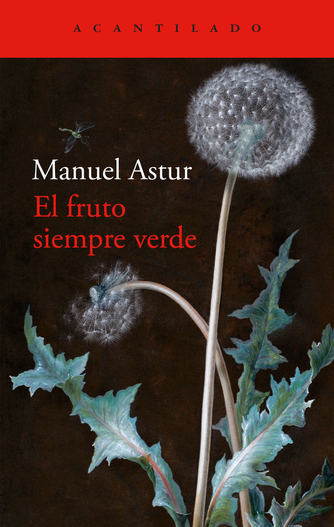 EL FRUTO SIEMPRE VERDE, de ASTUR,MANUEL | portada del libro