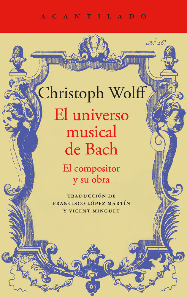 EL UNIVERSO MUSICAL DE BACH, de WOLFF, CHRISTOPH | portada del libro