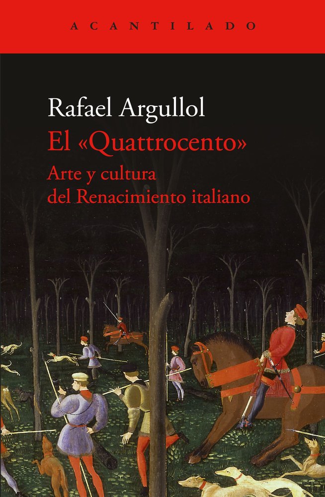 QUATTROCENTO EL, de ARGULLOL RAFAEL | portada del libro