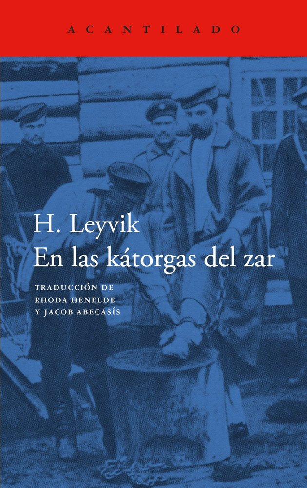 EN LAS KATORGAS DEL ZAR, de LEYVIK, H. | portada del libro