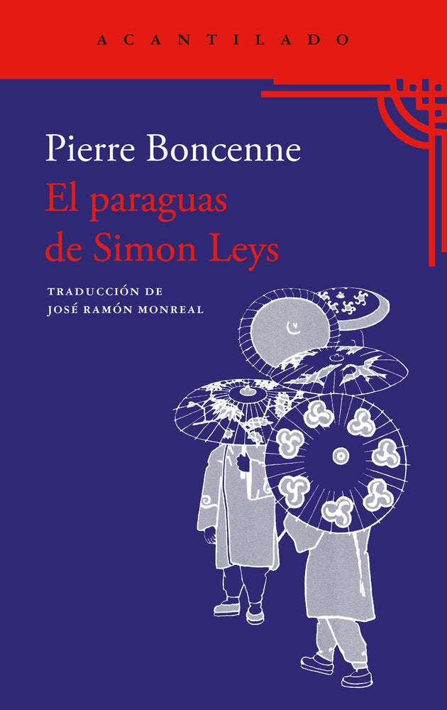 EL PARAGUAS DE SIMON LEYS, de BONCENNE, PIERRE | portada del libro