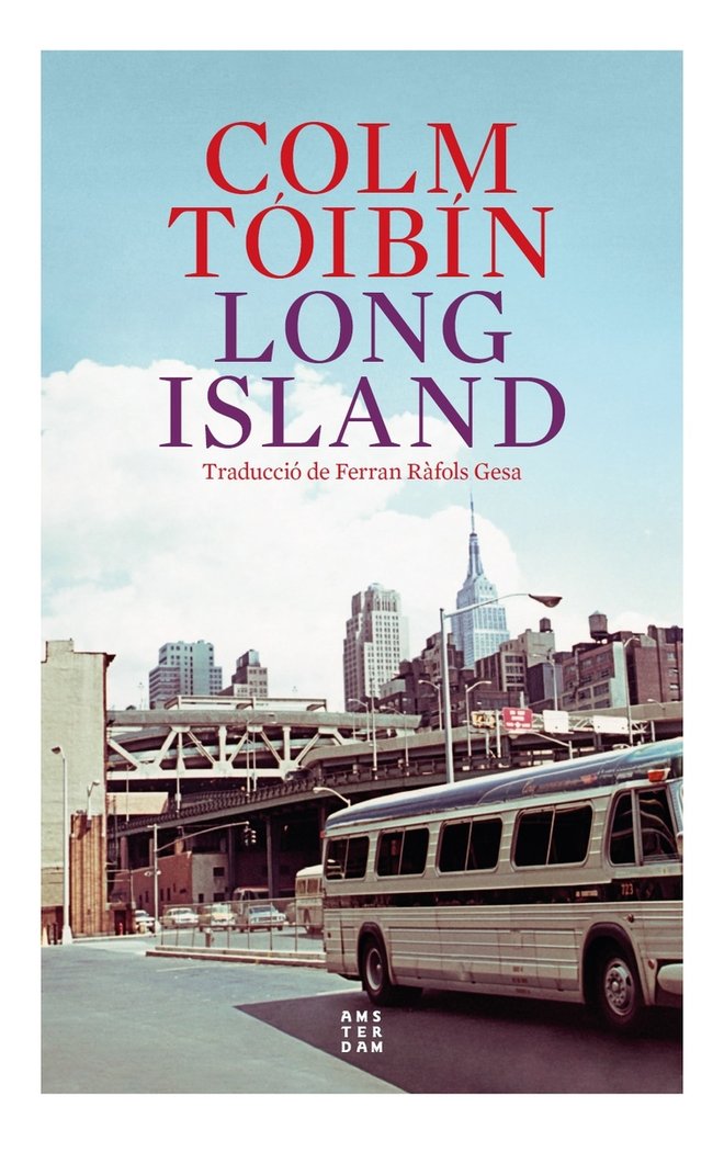 LONG ISLAND, de TOIBIN, COLM | portada del libro