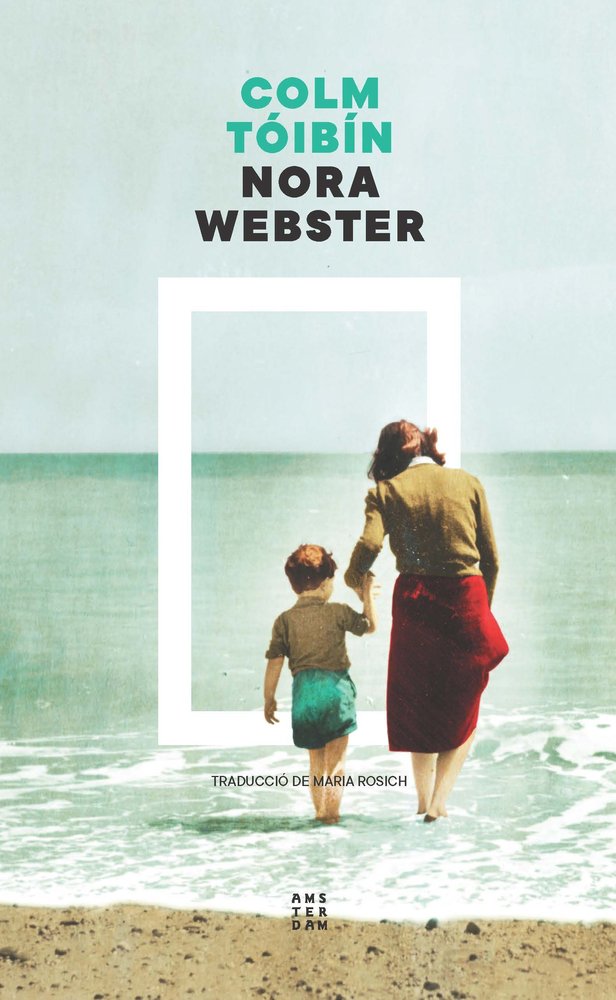 NORA WEBSTER, de TOIBIN, COLM | portada del libro