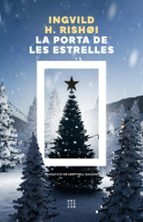 La porta de les estrelles, de INGVILD HEDEMANN RISHOI | portada del libro