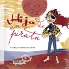 Hija de un pirata, de ESTRELLA MORALES CANO | portada del libro
