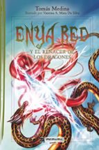 Enya Red y el renacer de los dragones, de TOMAS MEDINA | portada del libro