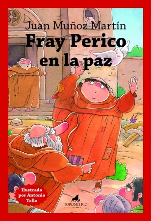 FRAY PERICO EN LA PAZ, de MUÑOZ MARTIN,JUAN | portada del libro