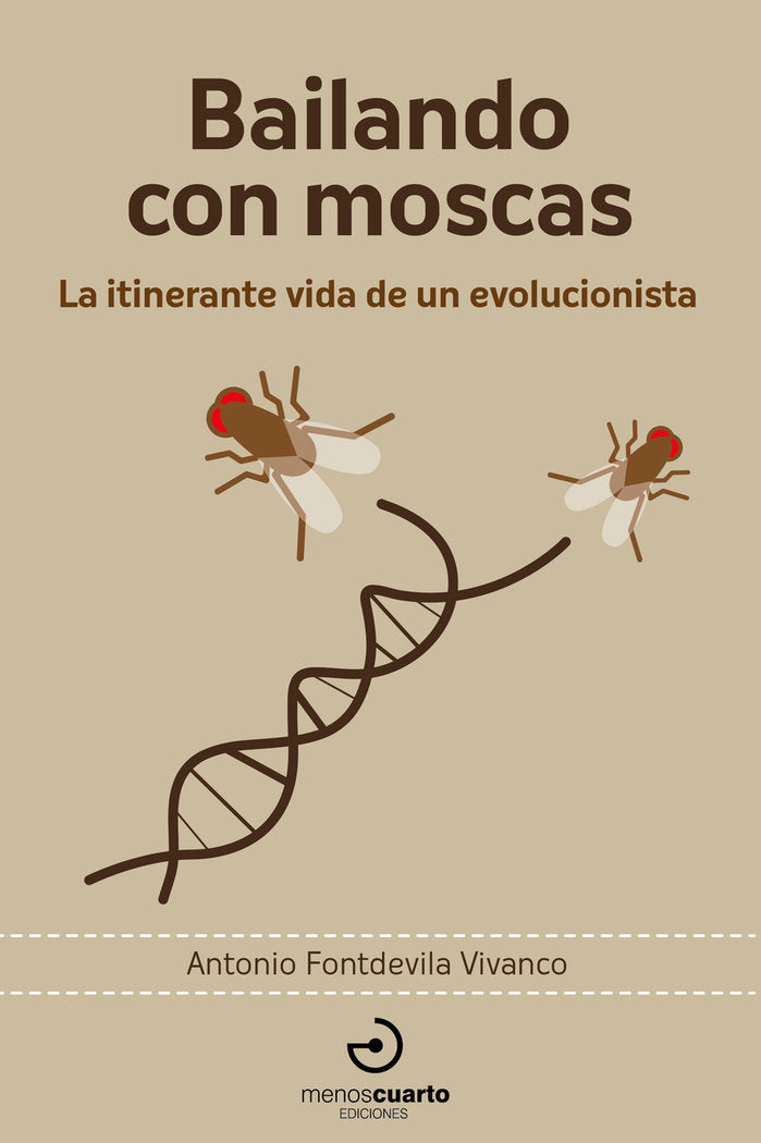 BAILANDO CON MOSCAS, de FONTDEVILLA VIVANCO, ANTONIO | portada del libro