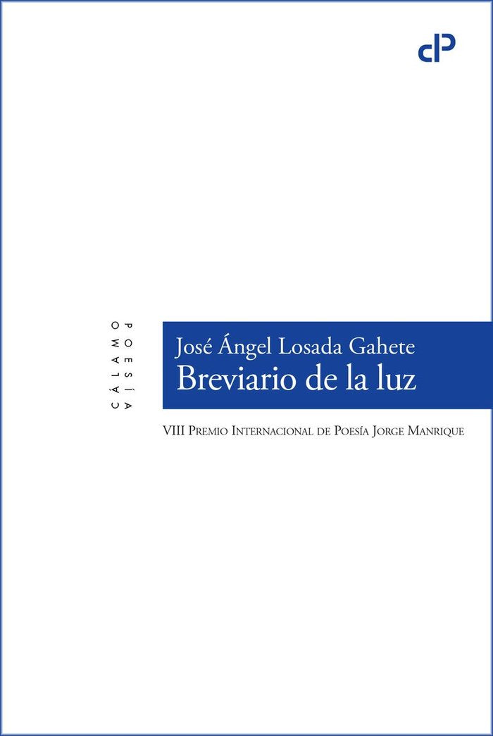 Breviario de la luz, de LOSADA GAHETE, JOSE ANGEL | portada del libro