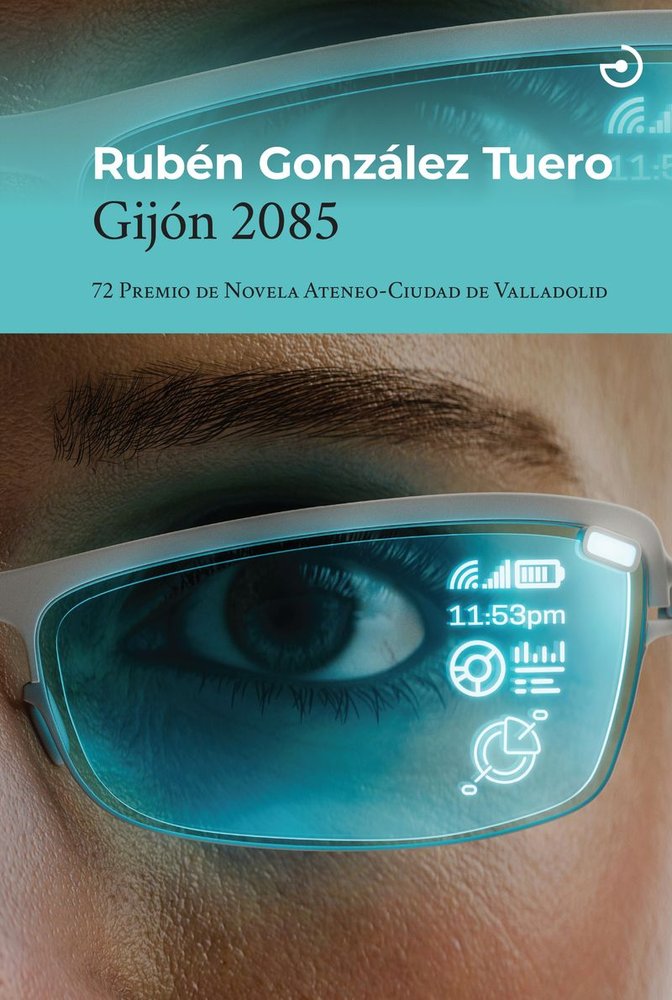 Gijon 2085, de Gonzalez Tuero,Ruben | portada del libro
